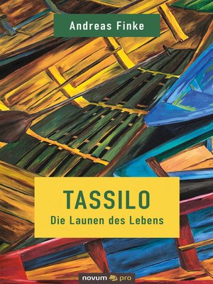 cover image of Tassilo--Die Launen des Lebens